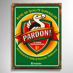 plaque métallique bourbon Pardon! insulaire et local